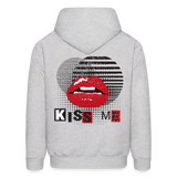 KISS ME  Hoodie - ash