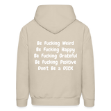 DON'T BE Hoodie - Sand