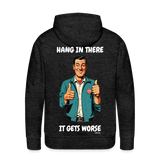 Hang In There - charcoal grey