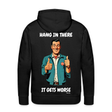 Hang In There - black
