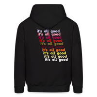 it's all good Hoodie - black