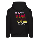 it's all good Hoodie - black