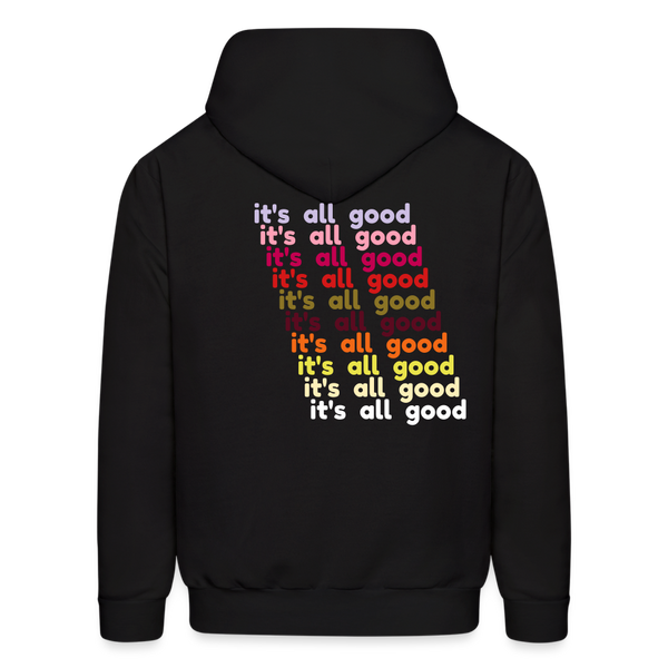 it's all good Hoodie - black