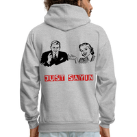 JUST SAYIN 3 Hoodie - heather gray