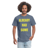 ALREADY HAD SOME - denim