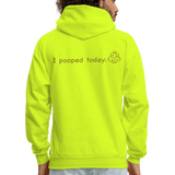 I POOPED Hoodie - safety green