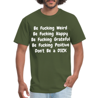 DON'T BE - military green