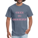 WAKE UP - denim