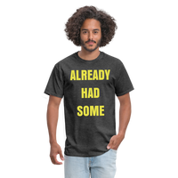 ALREADY HAD SOME - heather black