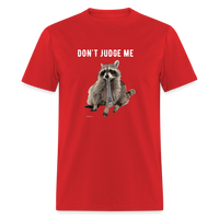 DON'T JUDGE ME - red