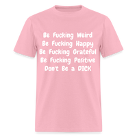 DON'T BE - pink