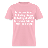 DON'T BE - pink