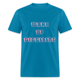 WAKE UP - turquoise