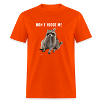 DON'T JUDGE ME - orange