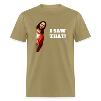 I SAW THAT - khaki
