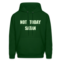 NOT TODAY Hoodie - forest green