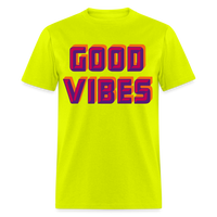 GOOD VIBES - safety green