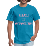 WAKE UP - turquoise