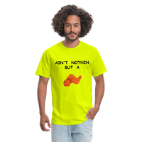 AIN'T NOTHIN - safety green