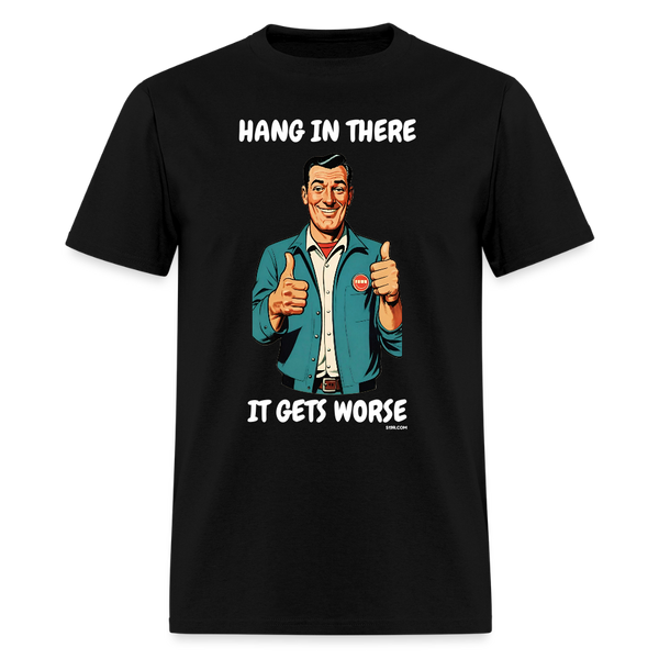 Hang In There - black