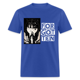 FOR GOT TEN - royal blue