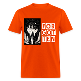 FOR GOT TEN - orange