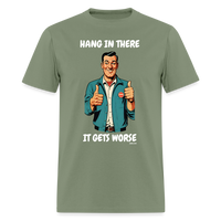 Hang In There - military green