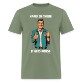 Hang In There - military green