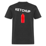 KETCHUP (Back Only) - heather black