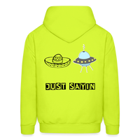 JUST SAYING Hoodie - safety green