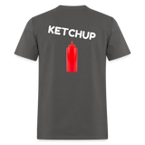 KETCHUP (Back Only) - charcoal