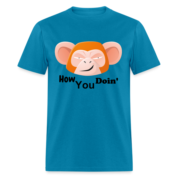 HOW YOU DOIN' - turquoise
