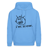 SLOW Hoodie - carolina blue