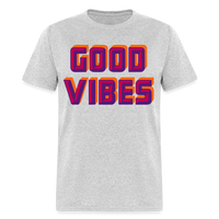 GOOD VIBES - heather gray