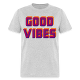 GOOD VIBES - heather gray