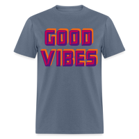 GOOD VIBES - denim