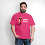 I SAW THAT - fuchsia