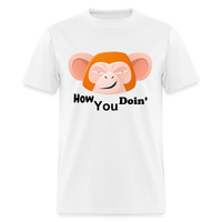 HOW YOU DOIN' - white