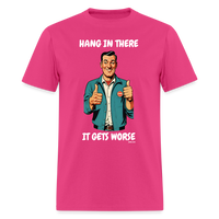 Hang In There - fuchsia