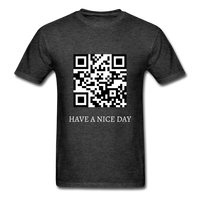 HAVE A NICE DAY - heather black