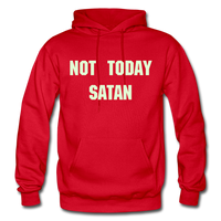 NOT TODAY Hoodie - red