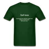 SELF-LESS - forest green