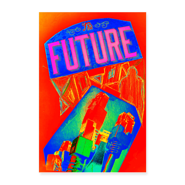FUTURE Poster 8x12 - white